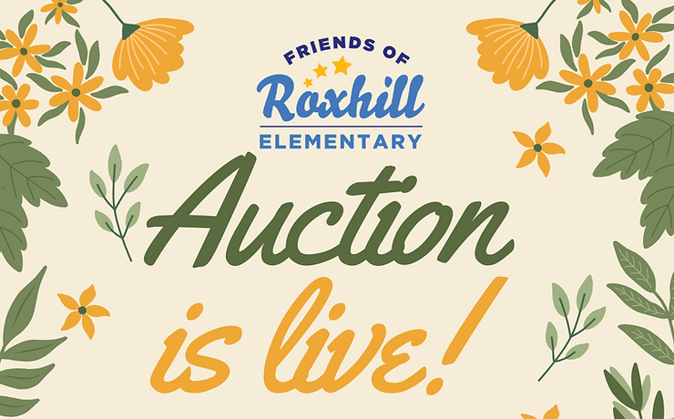 The Roxhill Fundraising Auction is Open for Bidding!