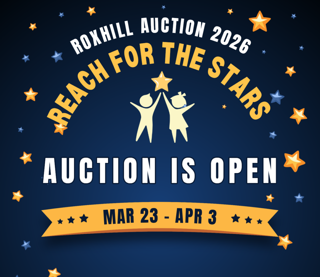 Roxhill Auction 2026: Reach for the Stars. Auction is Open!