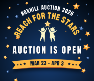 Roxhill Auction 2026: Reach for the Stars. Auction is Open!