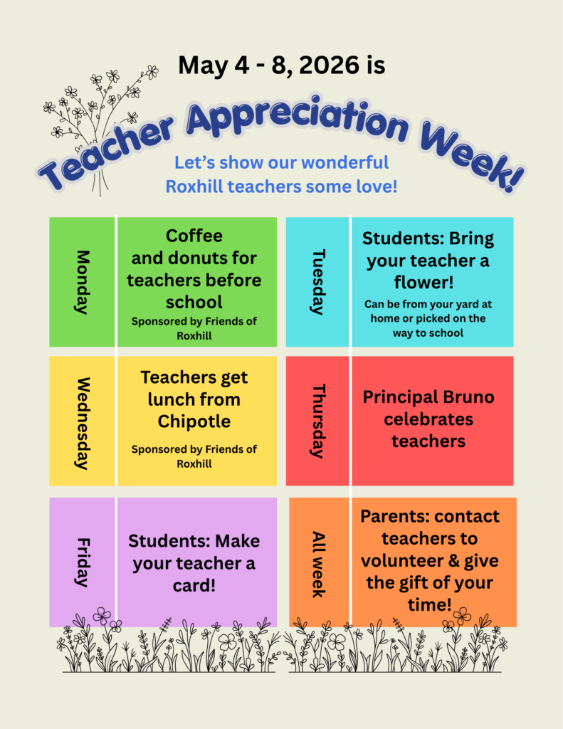 Teacher Appreciation Week: Let's show our wonderful Roxhill teachers some love!